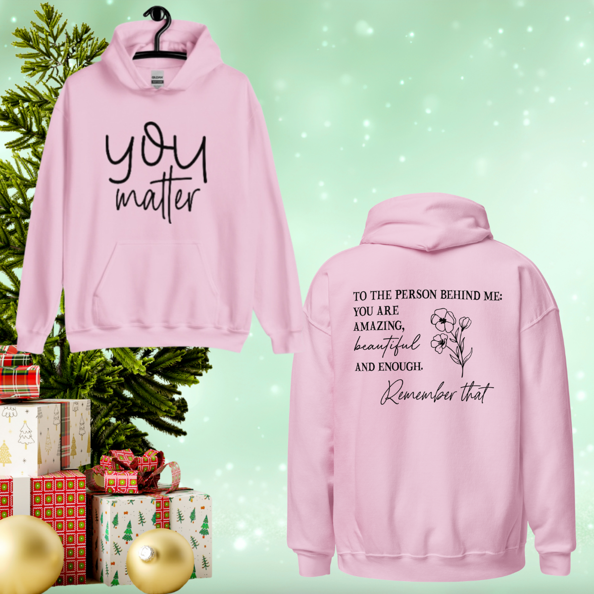 To the Person Behind Me Unisex Hoodie