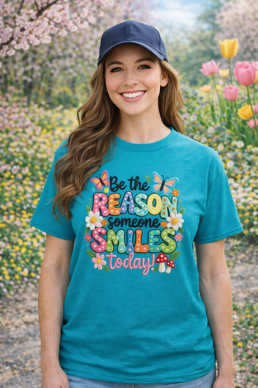 Be the Reason someone smiles classic tee